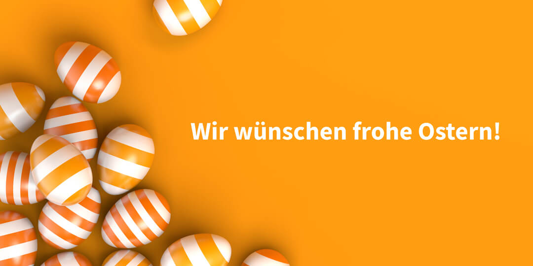 Wir wünschen frohe Ostern!